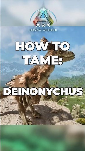 How to tame a Deinonychus in #arksurvivalascended #tutorial #ark #arksurvivalevolved #dinosaur