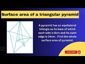 A pyramid has an equilateral triangle as its base of which each side is 8cm, its slant edge is 24cm.