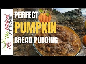 Healthy & Tasty Pumpkin Bread Pudding Easy Recipe