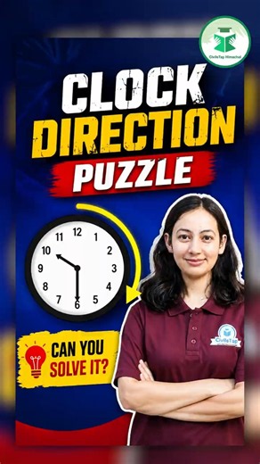 Clock Direction Puzzle Trick | Solve in 10 Seconds ⚡ | Reasoning Shorts | Competitive Exams