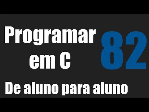 Programar em C - Manipulação de Arquivos txt em C / Ler Dados - Aula 82