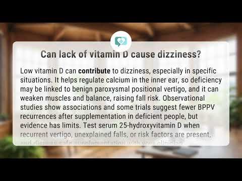 Can lack of vitamin D cause dizziness? | Vitamin D & Dizziness