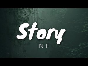 Story - Nf ( Lyrics )