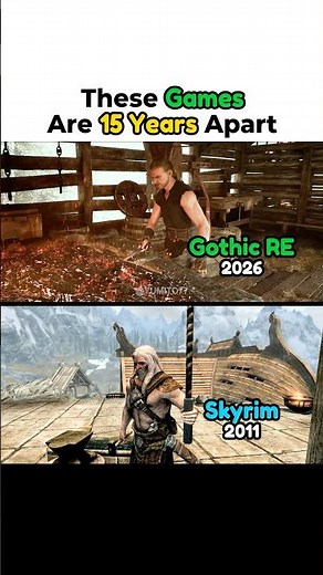 These Games Are 15 Years Apart - Gothic Remake (2026) Vs Skyrim (2011)