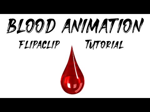 HOW TO ANIMATE A BLOOD DRIPPING | FLIPACLIP TUTORIAL