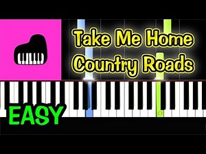 Take Me Home Country Roads - John Denver - Piano Tutorial Easy [ONLY Piano] + Free Sheet Music PDF
