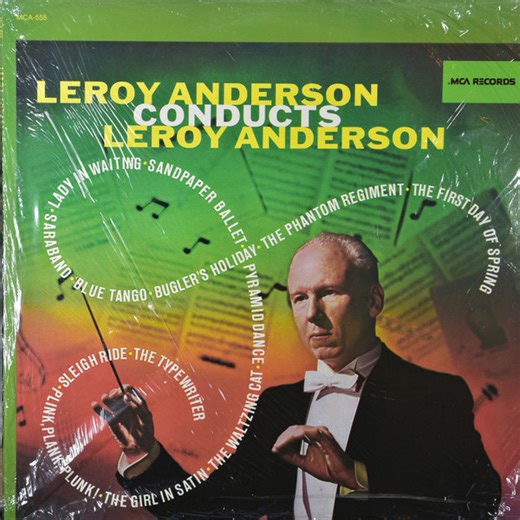 Leroy Anderson - Leroy Anderson Conducts Leroy Anderson