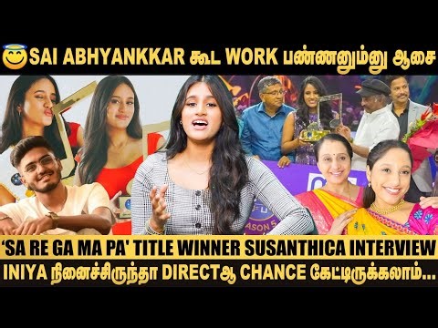SaReGaMaPa Finaleல நடந்த magic..! - `Sa Re Ga Ma Pa' Title Winner Susanthica Interview | Zee Tamil