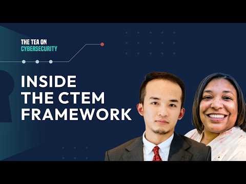 Making Continuous Security Work: Inside the CTEM Framework