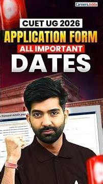 CUET UG 2026 Application Form : All Important Dates #cuet2026