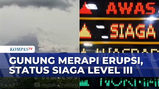 Gunung Merapi Erupsi, Warga Diimbau Jauhi 5 Km Dari Puncak Gunung | KOMPAS MALAM