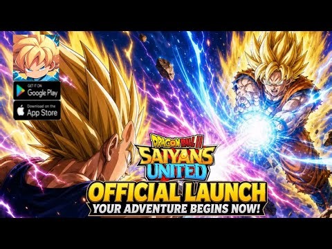 DB2 Saiyans United Gameplay - Official Launch RPG Game Android iOS