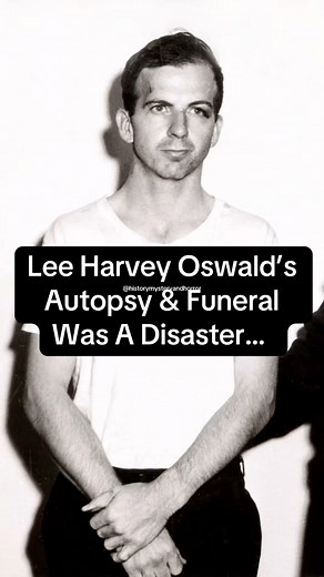 194K views · 4.4K reactions | Lee Harvey Oswald’s Autopsy & Funeral Was A Disaster #fyp #history #historytok #didyouknow #jfk #LeeHarveyOswald #JFKAssassination #JFKHistory #AmericanHistory #DarkHistory #TrueCrimeHistory #OswaldAutopsy #OswaldFuneral #JackRuby #reels #HistoryTok #HistoricalMystery #OswaldBurial #ParklandHospital #HistoryVideo #AutopsyReport #JFKConspiracy #RealHistory #HistoryFacts #UntoldHistory | History, Mystery, and Horror | Facebook