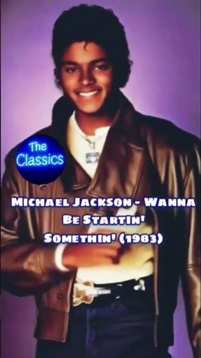 Michael Jackson - Wanna Be Startin' Somethin' (1983)