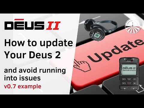 XP Deus 2 - how to CORRECTLY UPDATE FIRMWARE + rollback to old version WS6 / controller - XP Deus II