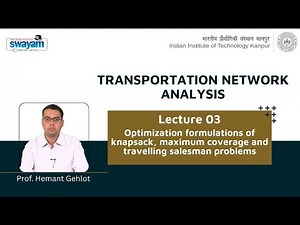 Lecture 03: Optimization formulations of knapsack, maximum coverage and travelling salesman problems