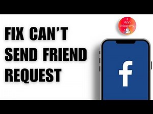 How to Fix Why you Can’t Send Friend Request on Facebook