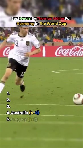 Best Goals By Thomas Müller For Germany In The World Cup