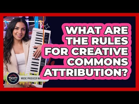 What Are The Rules For Creative Commons Attribution?