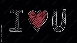 Hand drawn animated lettering of phrase I LOVE YOU. Video clip with alpha channel.