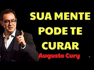 COMO APRENDER A PENSAR POSITIVAMENTE | Augusto Cury Ansiedade