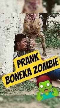 PRANK BONEKA ZOMBIE gokil #shorts #prank #zombie #komedi