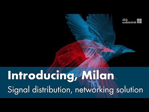 Introducing, Milan. Signal distribution and networking solution