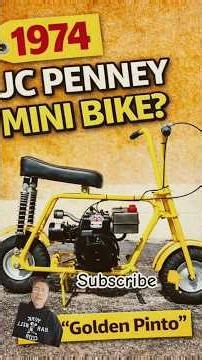 The Forgotten JC Penney Mini Bike - The Golden Pinto