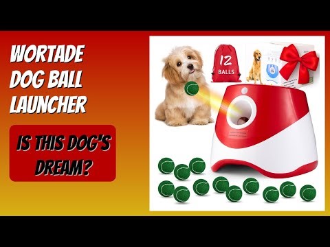 REVIEW (2025): Wortade Dog Ball Launcher. Features.