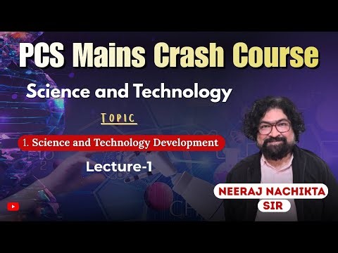 Punjab PCS Free Crash Course | Development of Science & Technology – Lecture 2 | #ppsc #ppscmains