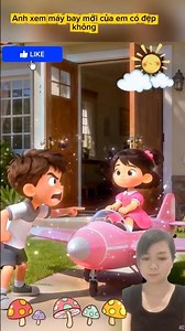 Brother, look at my plane, is it beautiful? #hoathinh #hoathinhvuinhon