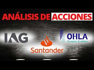 Technical Analysis of Banco Santander IAG and OHLA Stocks | October 2025