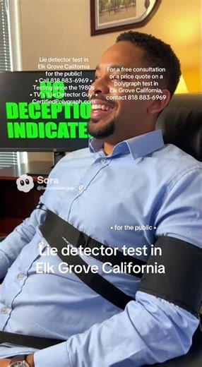 Lie detector test in Elk Grove California
