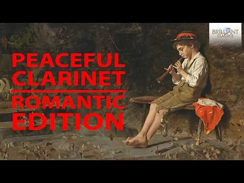 Peaceful Clarinet: The Romantic Collection