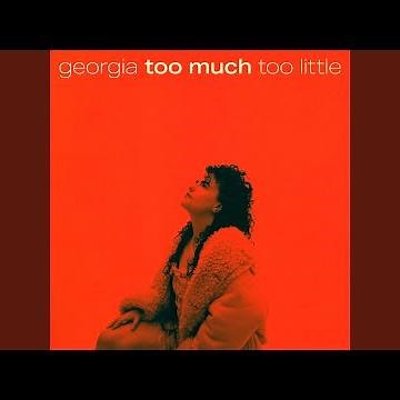 Too Much Too Little