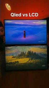 Qled VS LCD Quick Review