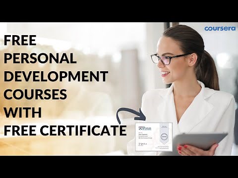 Free Personal Development Courses with Free Certificate | Coursera Free Courses