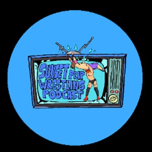 SunsetFlipWrestlingPod - Twitch