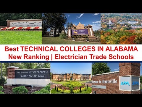 Best TECHNICAL COLLEGES IN ALABAMA New Ranking | Electrician Trade Schools