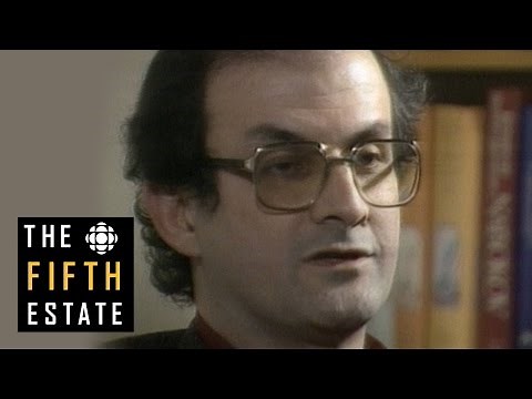 Salman Rushdie & 'The Satanic Verses' : Whose Freedom? Whose Speech? (1989) - The Fifth Estate