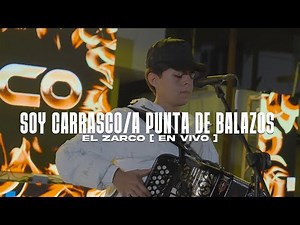 Soy Carrasco/A Punta De Balazos [ El Zarco ]