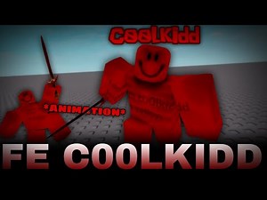 FE C00lkidd Animation Script R15