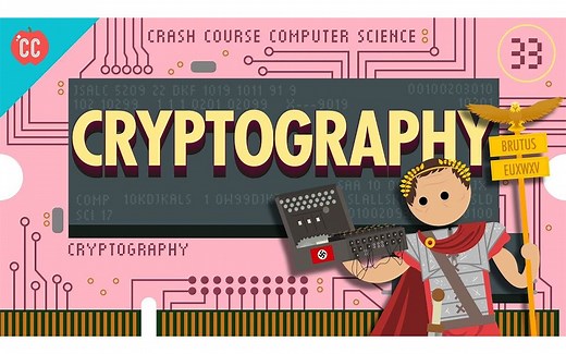 【双语字幕】【10分钟速成课：计算机科学】第33集-密码学