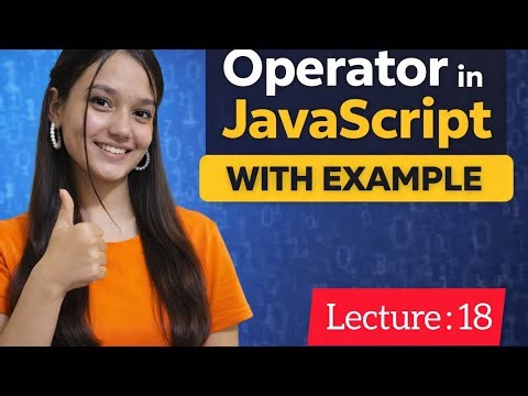 What is Operator in JavaScript JavaScript Operators Explained