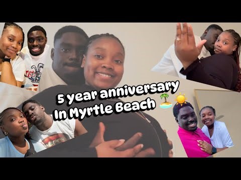 Our 5 Year Anniversary Getaway | Myrtle Beach Vlog 🏝️☀️💚