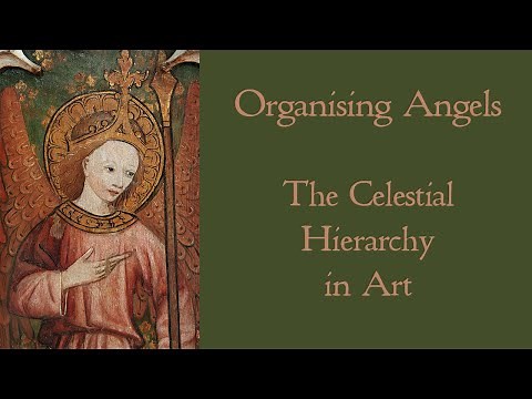 Organising Angels - The Iconography of the Orders of Angels, the Celestial Hierarchy