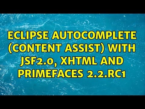 Eclipse autocomplete (content assist) with jsf2.0, xhtml and primefaces 2.2.RC1 (5 Solutions!!)