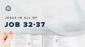 Job 32-37