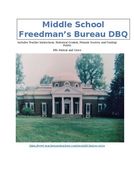 No Prep Middle School The Freedman's Bureau DBQ