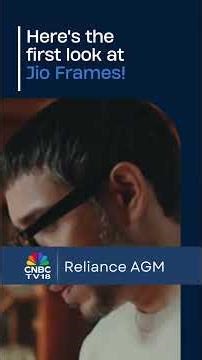 Jio Frames First Look | India’s Own AI-Powered Smart Glasses Unveiled | N18S | CNBC TV18